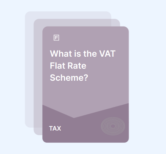 What is the VAT Flat Rate Scheme?