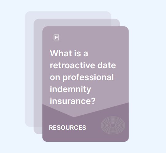 What is a retroactive date on professional indemnity insurance? guide