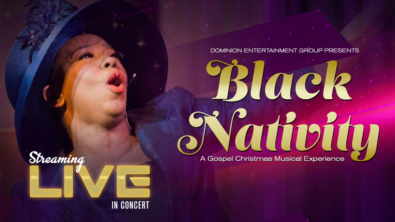 Black Nativity A Christmas Musical Experience in Concert • Stellar Tickets