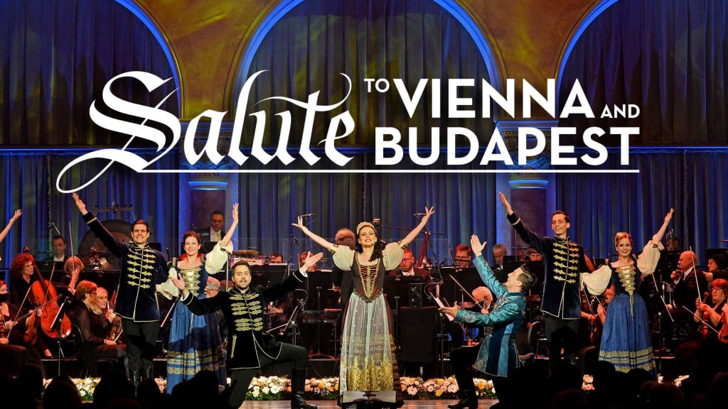 Salute to Vienna and Budapest • Stellar Tickets