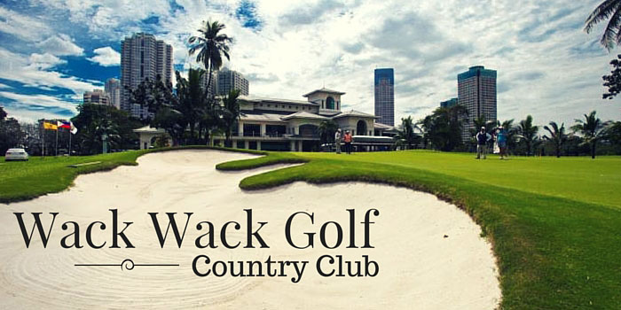 Wack Wack Golf & Country Club - Discounts, Reviews and Club Info