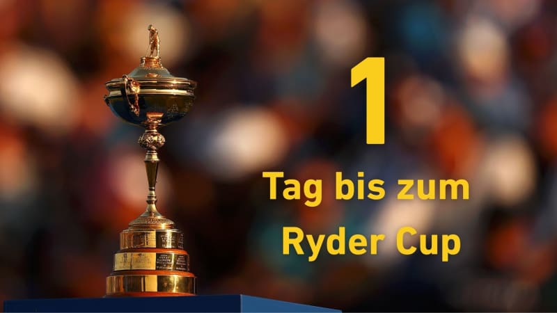 Noch 1 Tag bis zum Ryder Cup:...