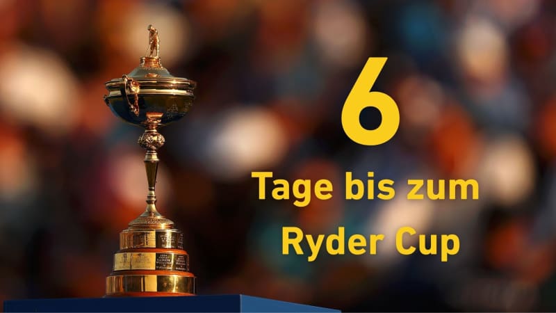 Noch 6 Tage bis zum Ryder Cup:...