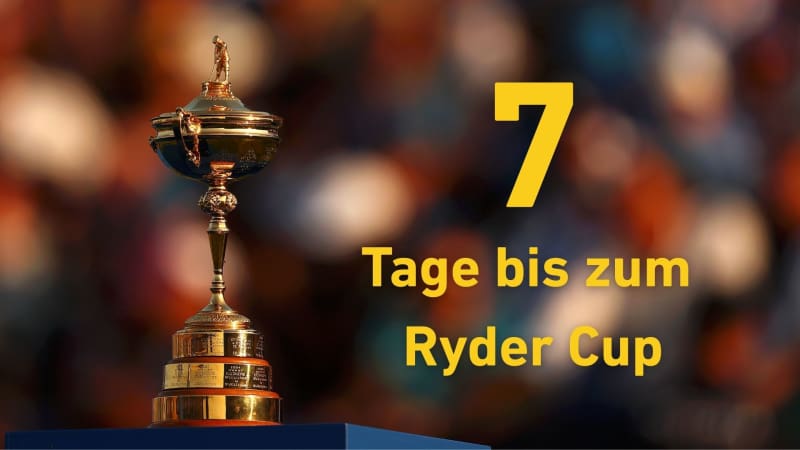Noch 7 Tage bis zum Ryder Cup:...
