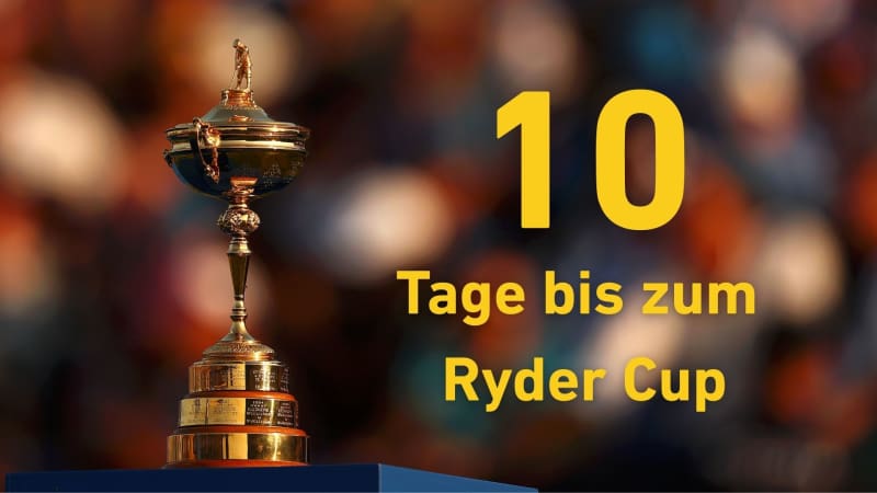 Noch 10 Tage bis zum Ryder Cup...