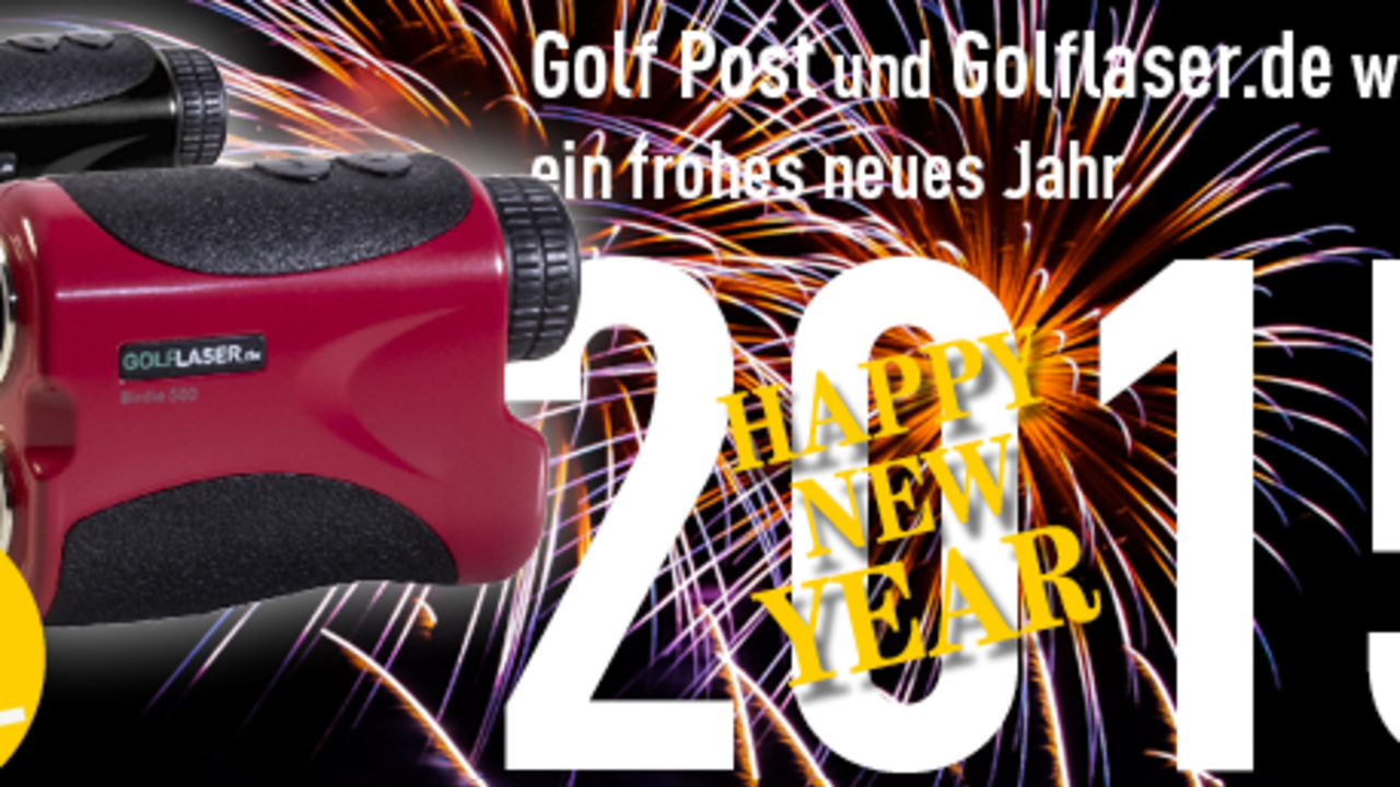 HAPPY NEW YEAR 2015 - wünschen Golf Post und Golflaser.de (Bild: Golf Post)