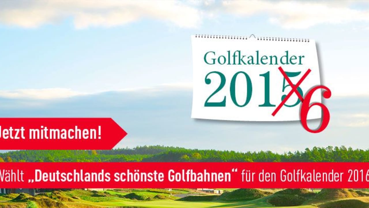 Welche Golfclubs im Golfkalender 2016 erscheinen liegt ganz in Ihrer Hand. (Foto: Golf Post)