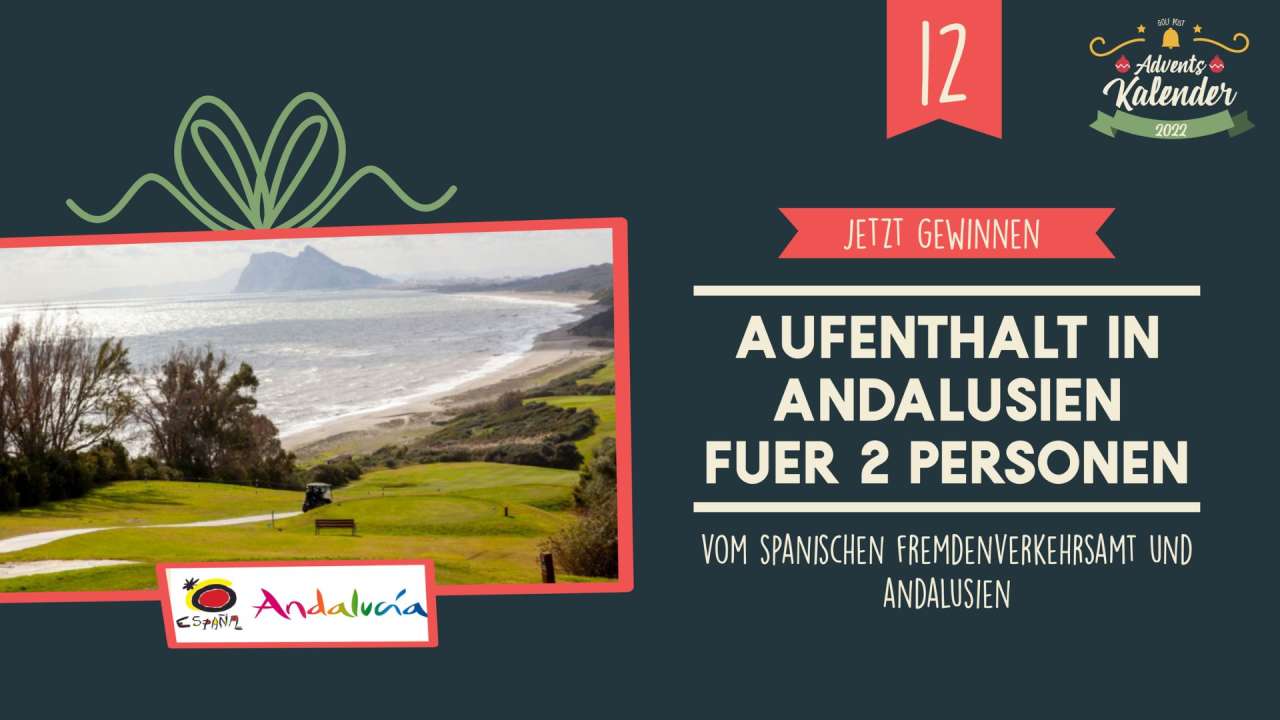 Das 12. Türchen mit dem Spanischen Fremdenverkehrsamt und Andalusien