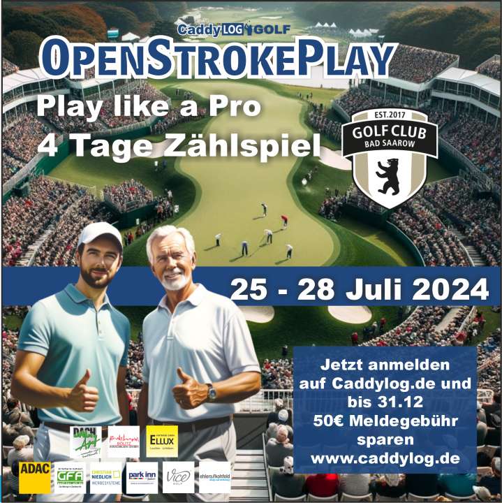 Das OpenStrokeplay Turnier "Play like a Pro" vom 25. bis 28. Juli 2024