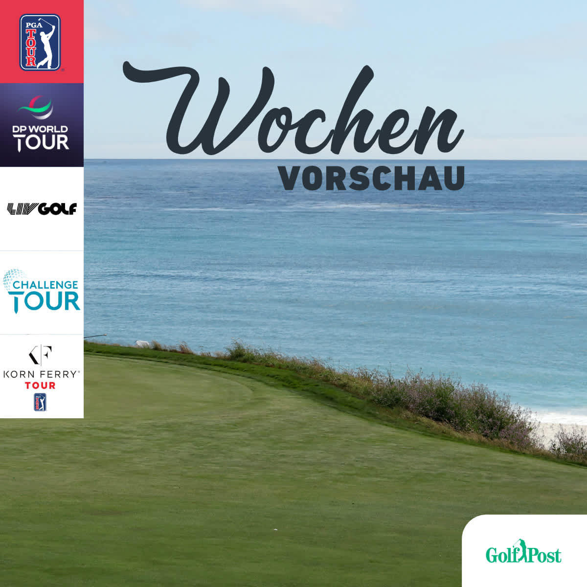 Wochenvorschau: PGA Tour an der kalifornischen Küste, DP World Tour erobert Bahrain