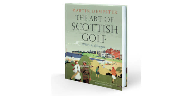 The Art of Scottish Golf by Martin Dempster Book Review