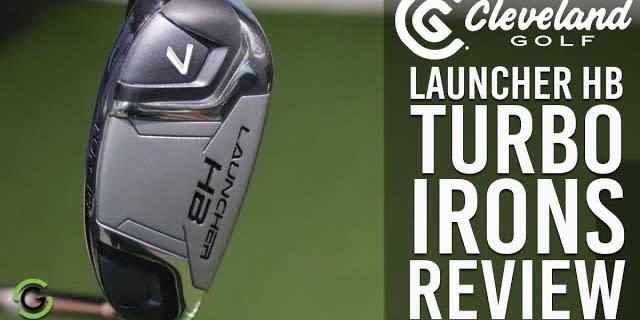 Cleveland Launcher HB Turbo Irons Review