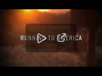 RUNNING TO AMERICA: Teaser