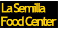 La Semilla Food Center