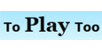 To Play Too