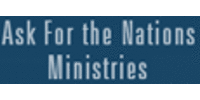 Ask For the Nations Ministries
