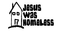 Jesus Was Homeless