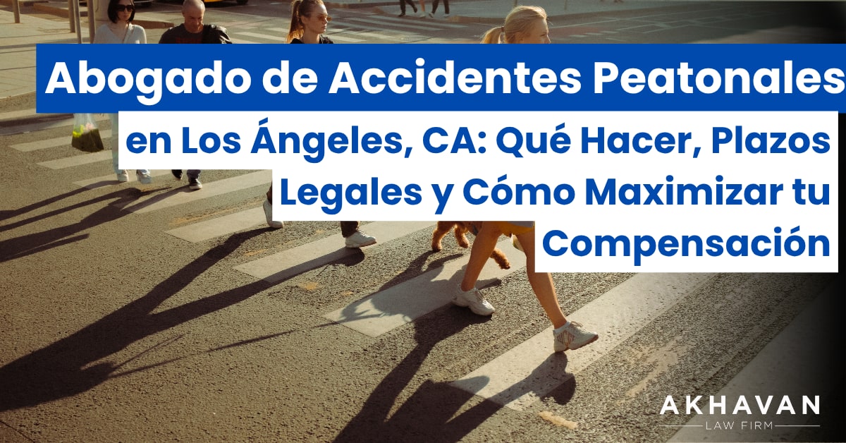 Abogado de accidentes peatonales en Los Ángeles
