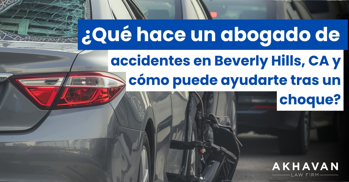 Abogado De Accidentes Beverly Hills