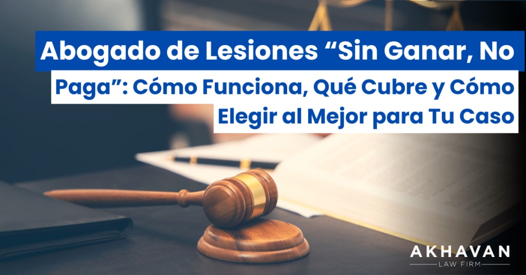 Abogado de lesiones sin ganar, no paga