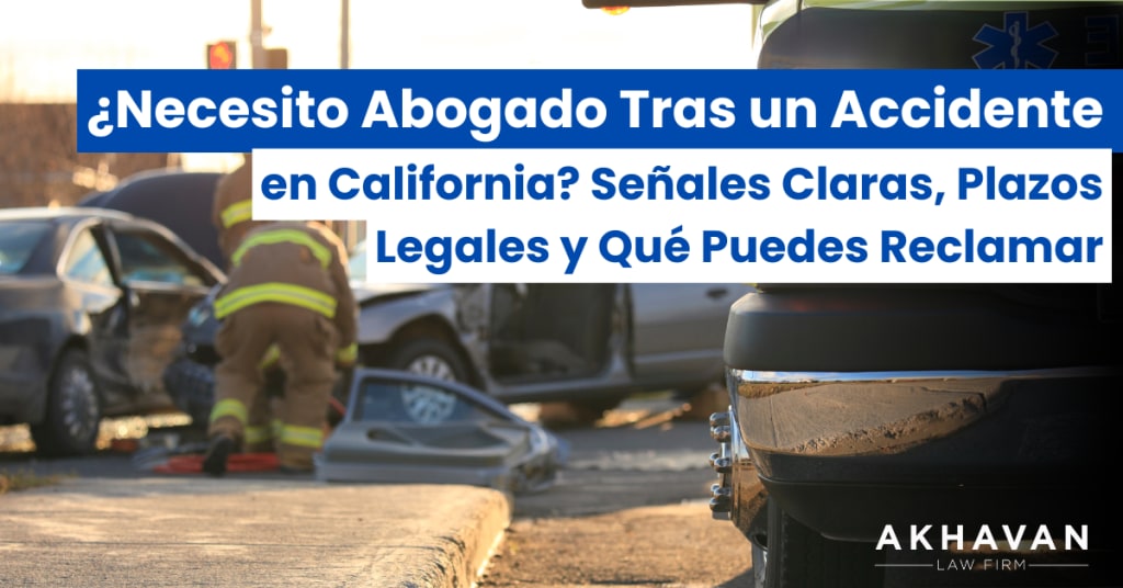 ¿Necesito abogado tras accidente en California?