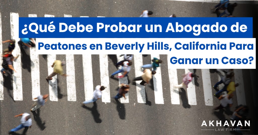 Abogado De Peatones Beverly Hills