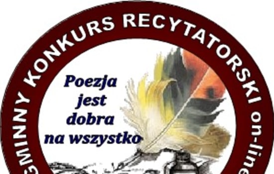 Sukcesy uczniów Naszej Szkoły w I Gminnym Konkursie Recytatorskim on-line „Poezja jest dobra na wszystko.”.