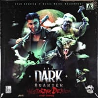 The Dark Quarter: The Yesterday Demon & Other Stories