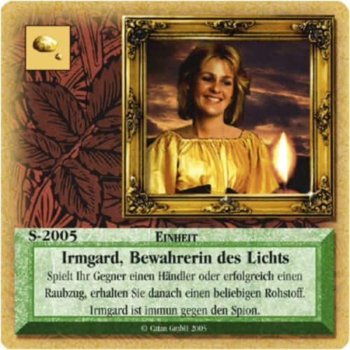Die Siedler von Catan: Das Kartenspiel – Sonderkarte 2005 – Irmgard, Bewahrerin des Lichts