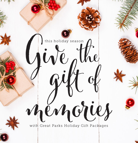 Great Parks Holiday Gift Packages