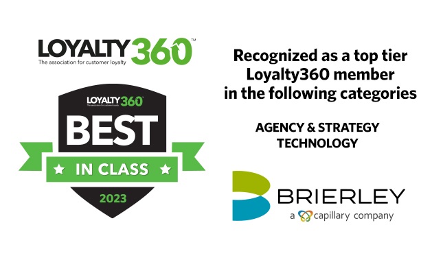 Graphic showing that Brierley received Best-in-Class in the 'Agency & Strategy' & 'Technology' Loyalty360 Award categories at the 2023 Loyalty Expo