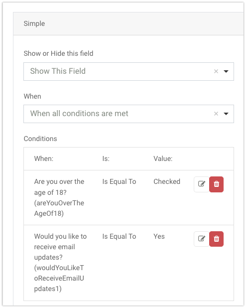 Form conditional logic is like having an if/then statement in your form
