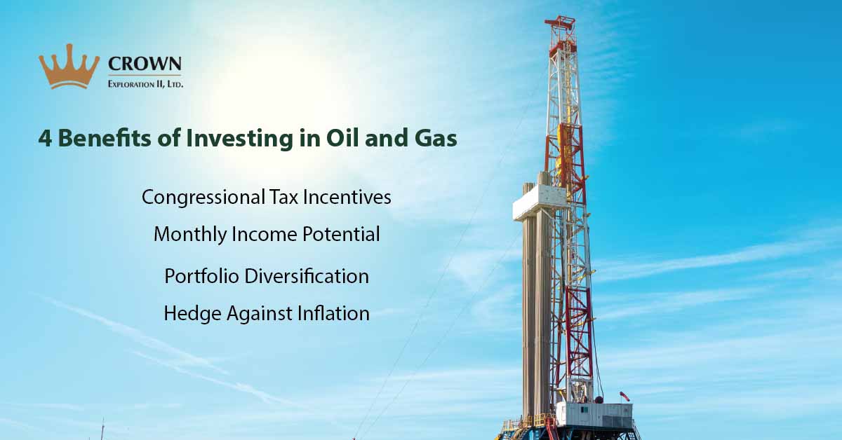 benefits of investing in Oil and Gas