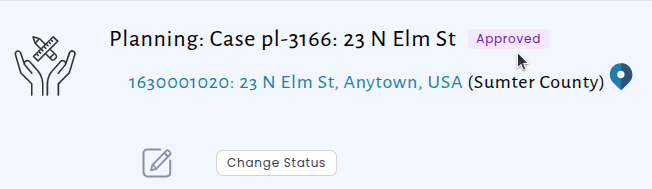 A planning case page showing the case number and address with an "Approved" status badge beside the title, and a Change Status button below