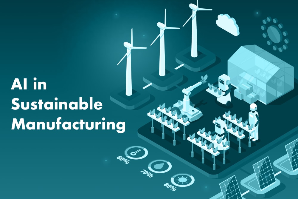 What Sustainable Manufacturing Looks Like with AI and Data Automation