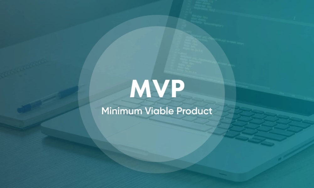 Empowering Healthcare Product with MVP Development: Benefits, Types, Process