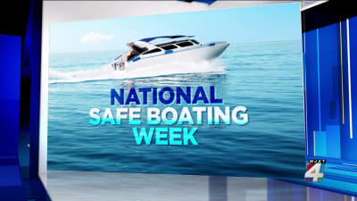 National Safe Boating Week: What you need to know to stay safe on the water