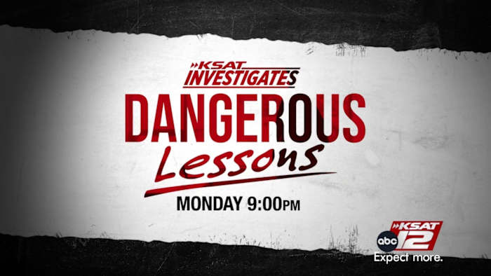 PREVIEW: KSAT Investigates' Dangerous Lessons