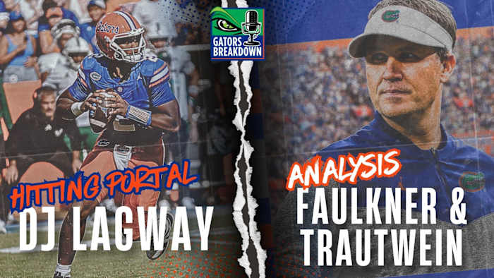 Florida Gators QB DJ Lagway entering transfer portal | Buster Faulkner & Phil Trautwein create complementary staff