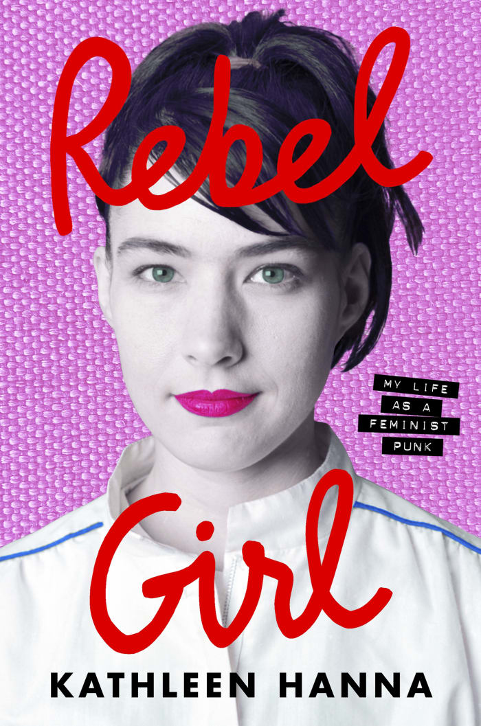 In her feminist punk music, Kathleen Hanna tells it all. In her memoir, there’s more to the story