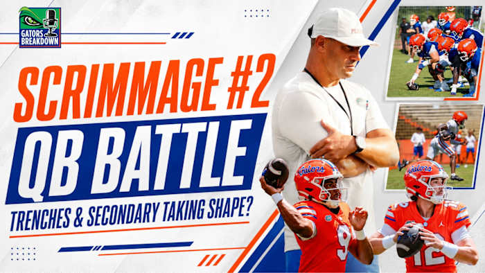 What Scrimmage Two Told Us About Florida's QB Battle | Trenches & Secondary Taking Shape?
