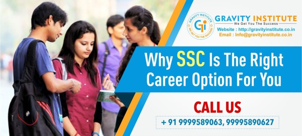 Why SSC is the right career option for you