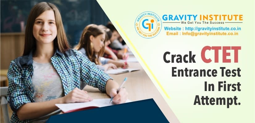 Crack CTET Entrance Test