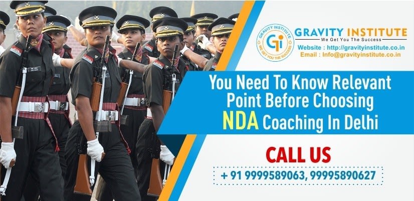 You need to know relevant point before choosing NDA coaching in Delhi
