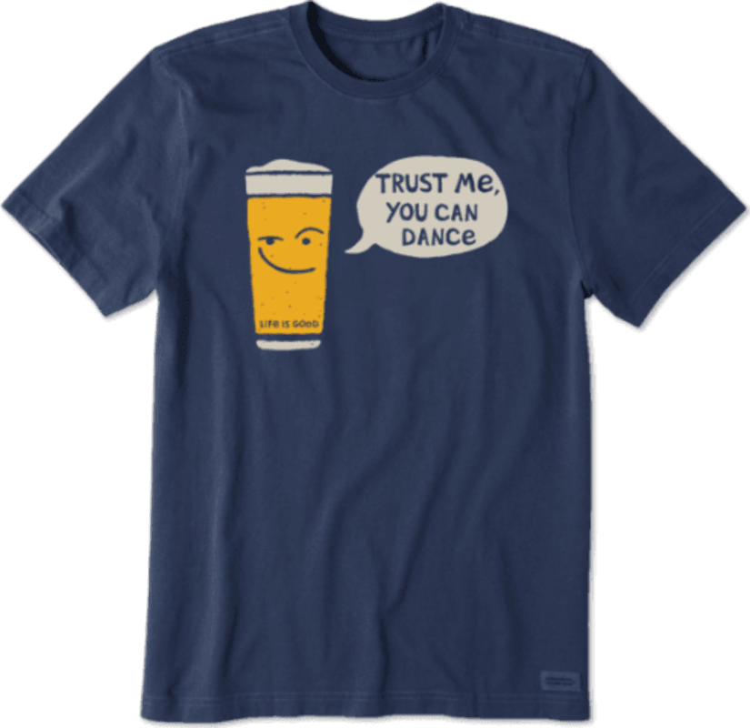 Life Is Good Trust Me, Beer Men's Shirt