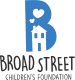 Broad Street Children’s Foundation