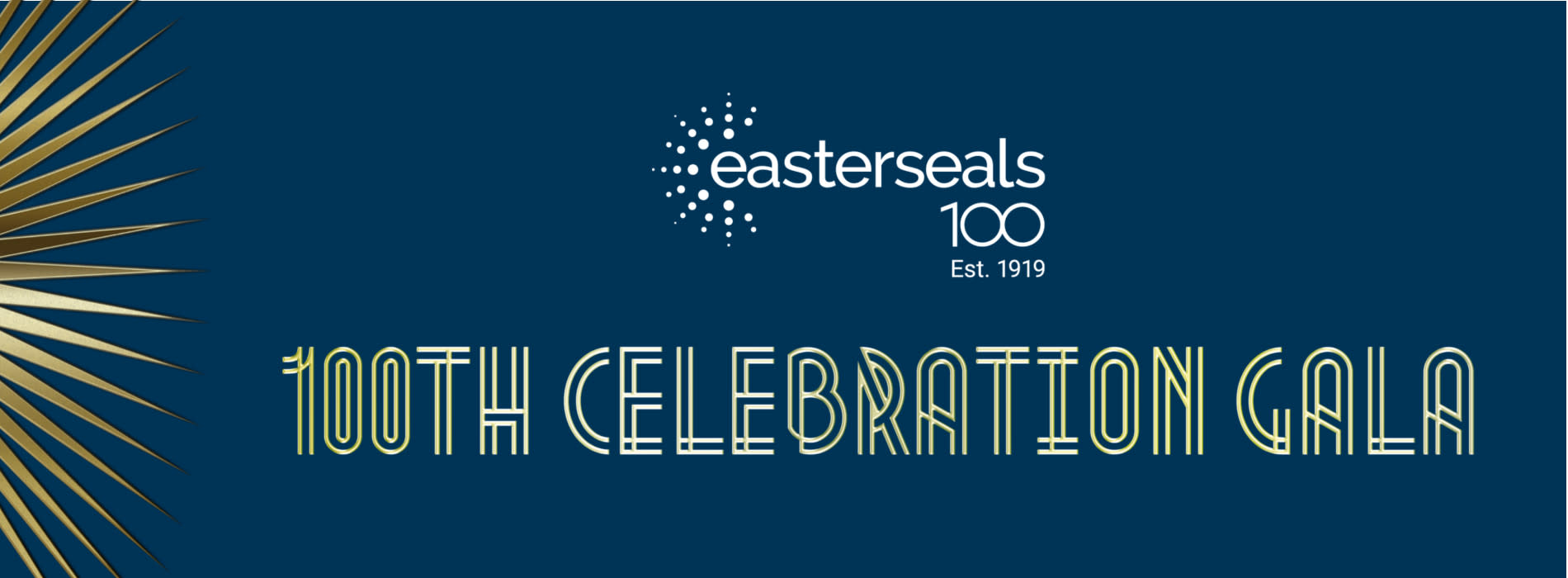 Easterseals 100th Celebration Gala