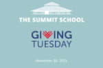 Giving Tuesday 2021 - The Summit School
