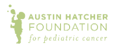 Fundraise Your Way Campaign for The Austin Hatcher Foundation