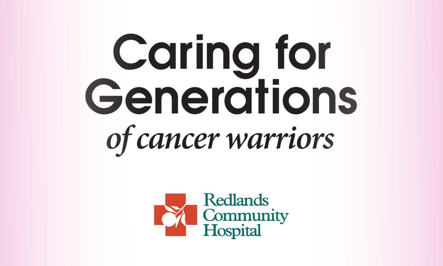 Believe Walk 2022 Redlands Community Hospital Cancer Warriors